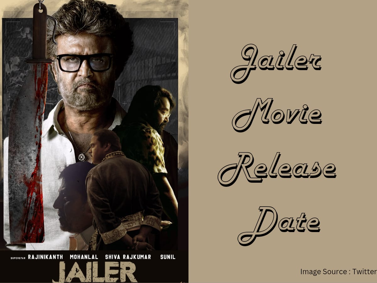 Jailer Movie Release Date Who Are The Cast Of Jailer Go Waves Go   Jailer Movie Release Date 