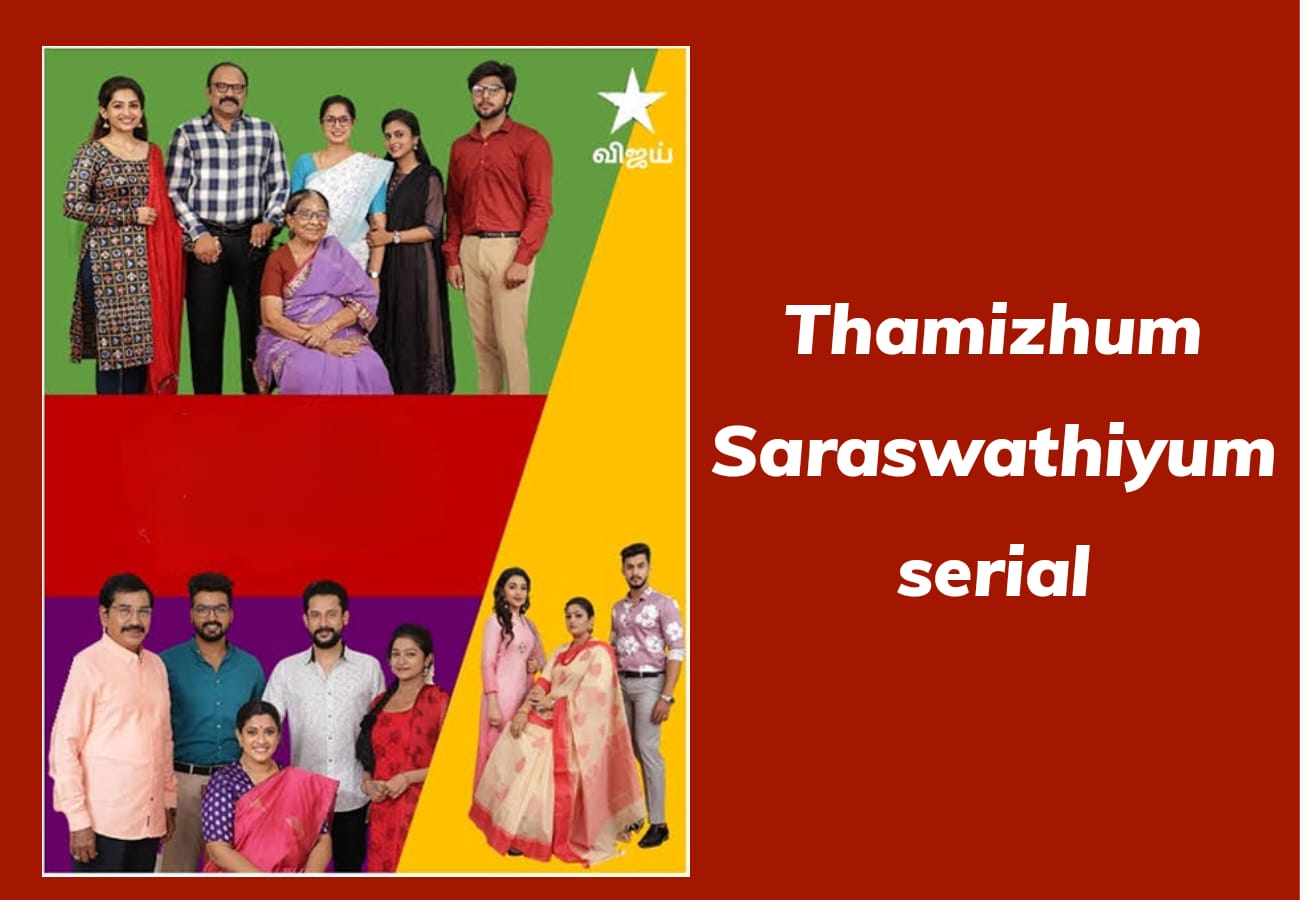  Thamizhum Saraswathiyum Serial (Star Vijay)