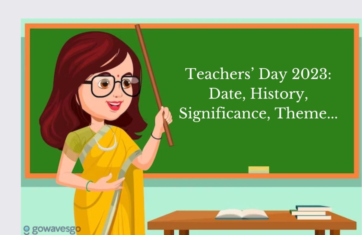 Teachers’ Day 2023: Date, History, Significance, Theme…