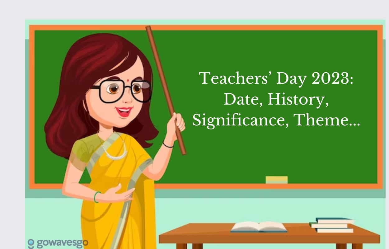  Teachers’ Day 2023: Date, History, Significance, Theme…