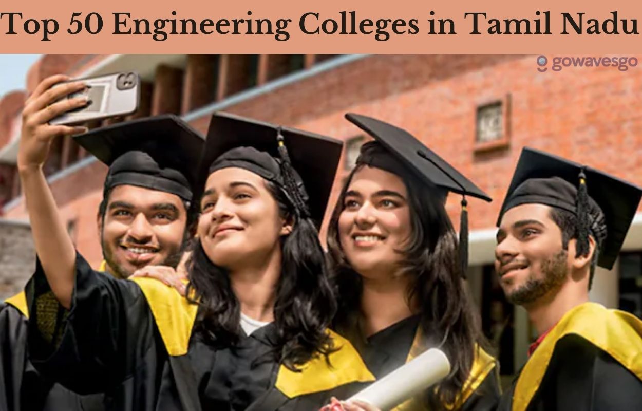  Top 50 Engineering Colleges in Tamil Nadu