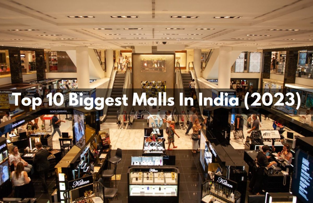 Top 10 Biggest Malls In India (2023)