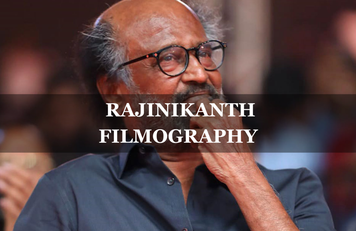 Rajinikanth Filmography