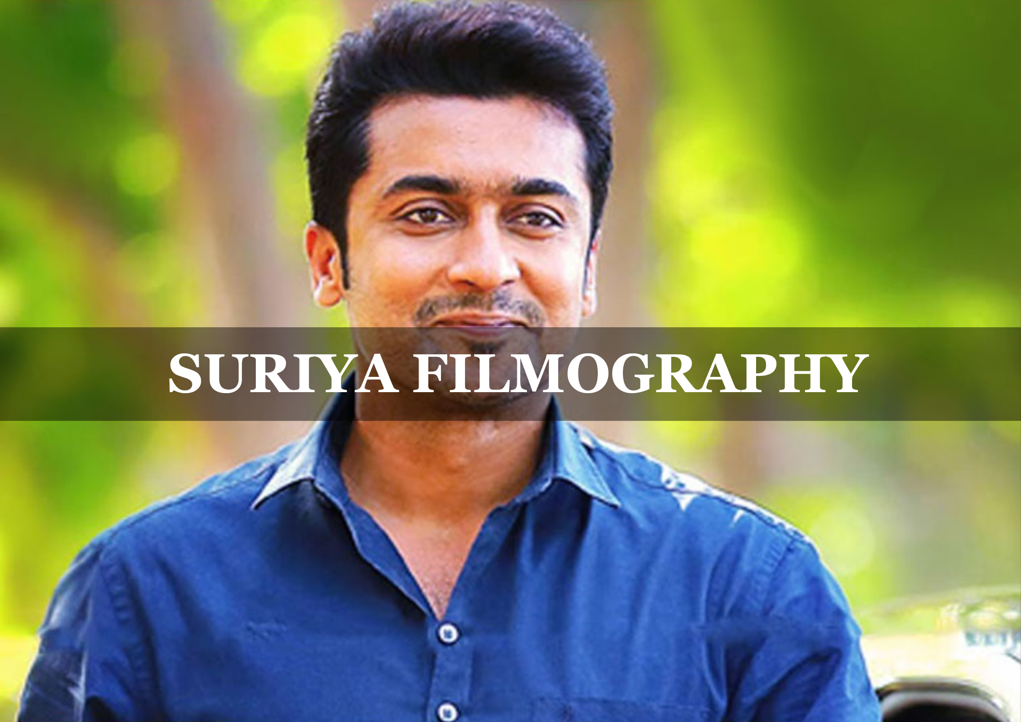  Suriya Filmography