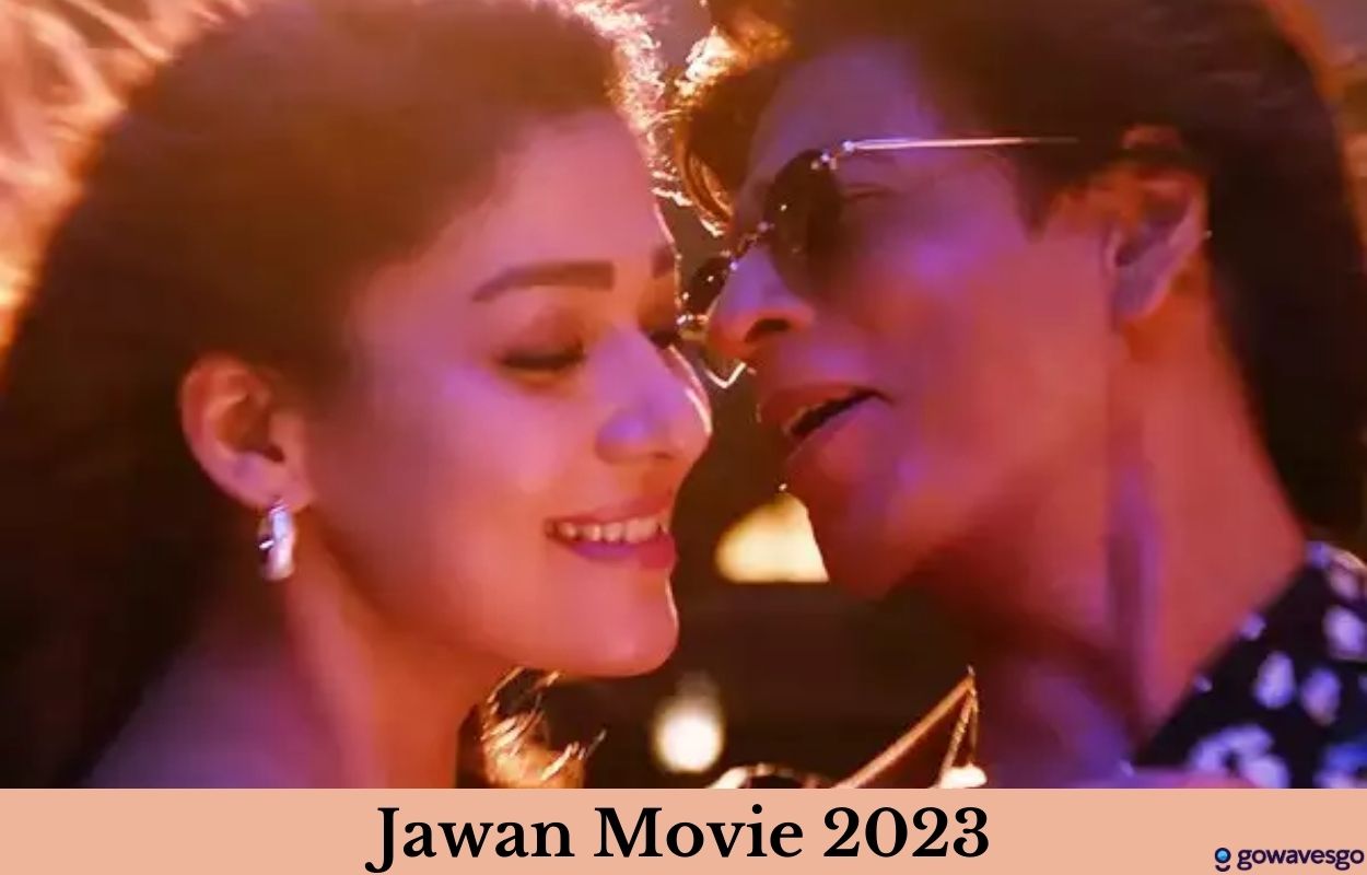  Jawan Movie 2023, Release Date, Trailer, Cast, Plot and More