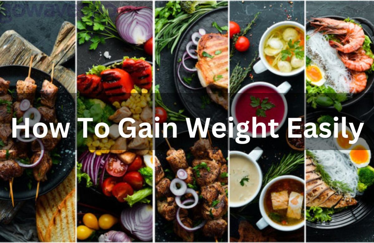 Best Tips to gain weight easily