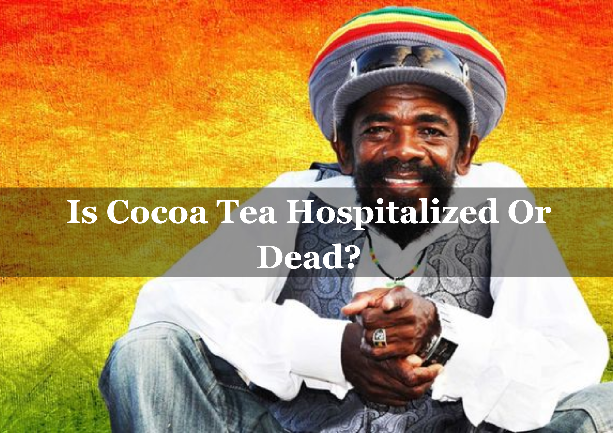  Is Cocoa Tea Hospitalized Or Dead?