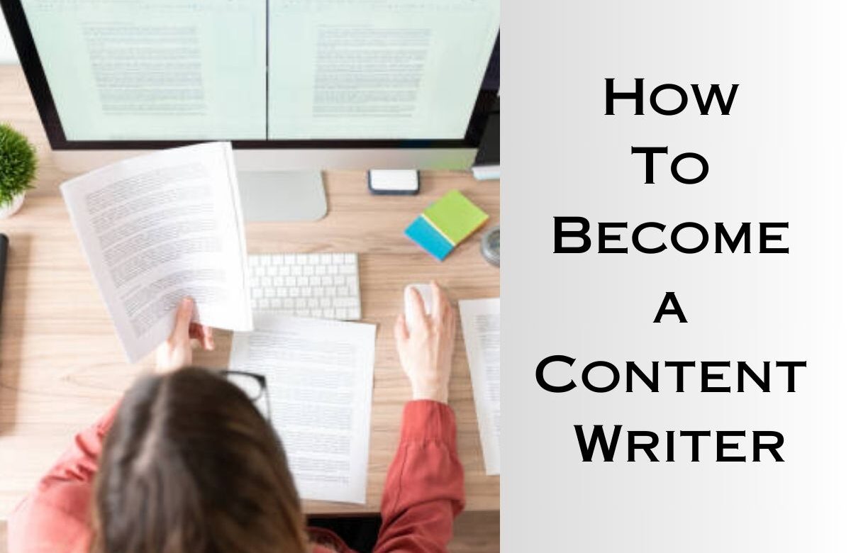 How To Become a Content Writer, Who Is Content Writer?