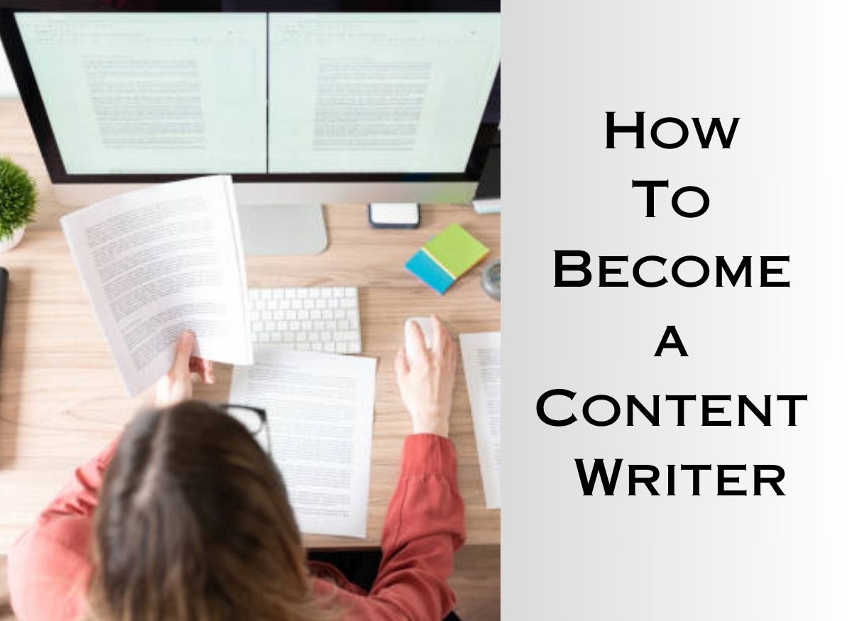  How To Become a Content Writer, Who Is Content Writer?