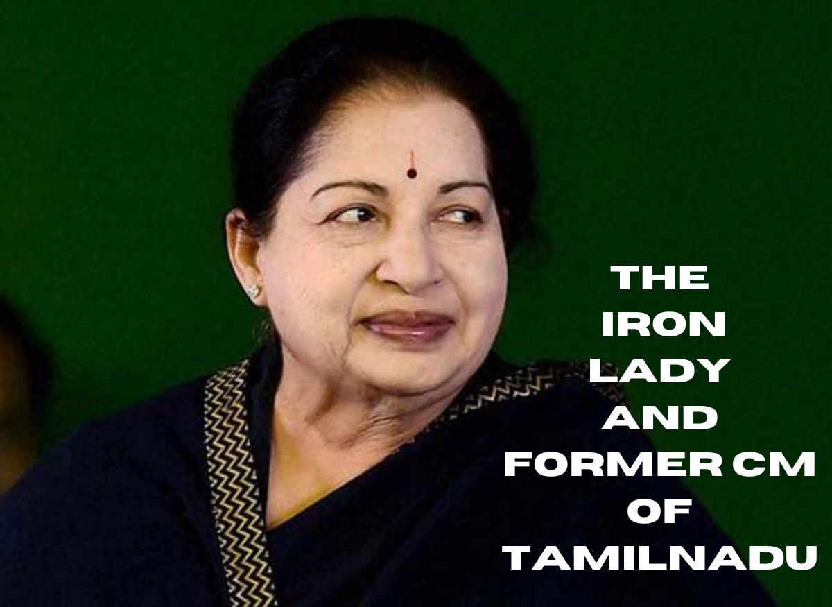  Jayalalithaa Biography, The Iron lady and former CM of Tamilnadu