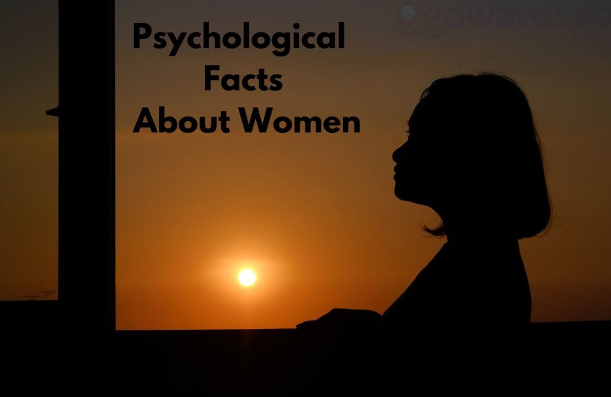 Psychological Facts About Women