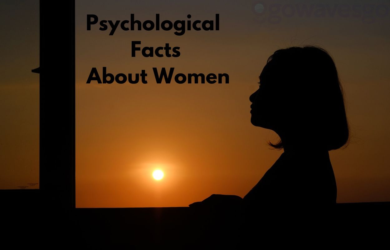  Psychological Facts About Women