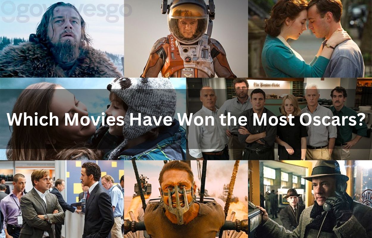  Which Movies Have Won the Most Oscars?