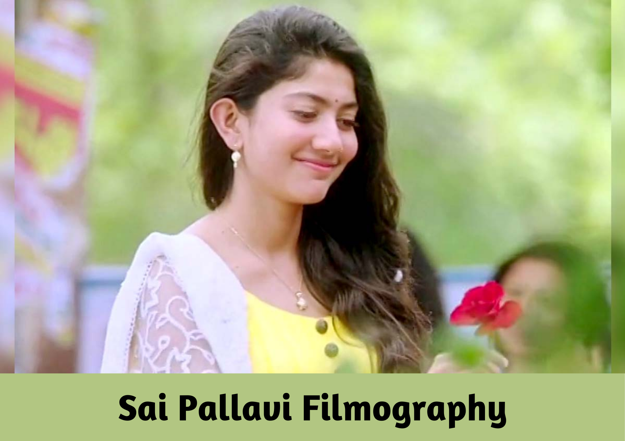  Sai Pallavi Filmography