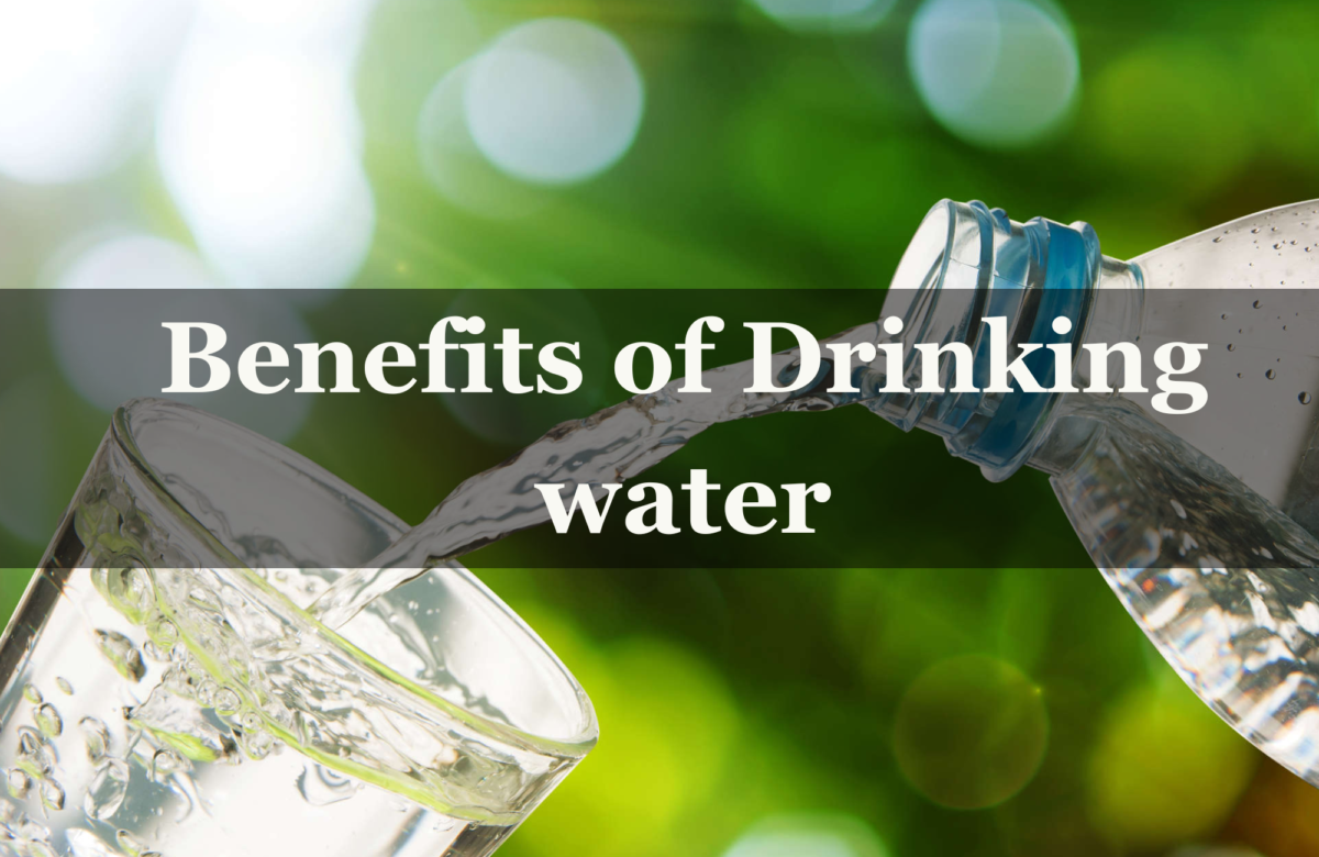 Benefits of Drinking water