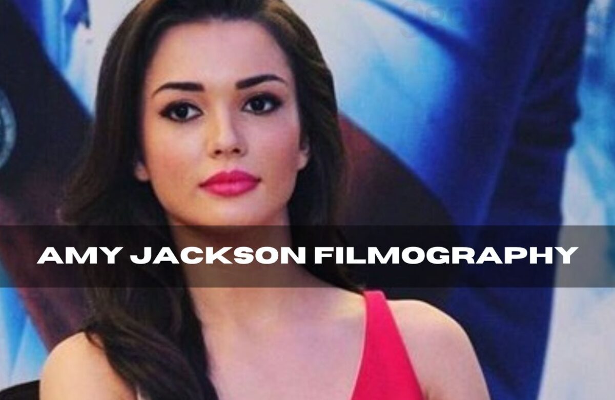 Amy Jackson Filmography