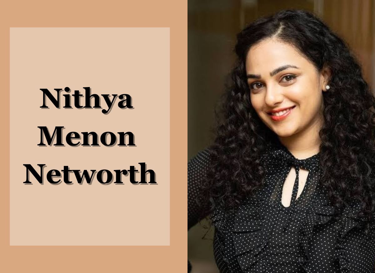  Nithya Menon Networth