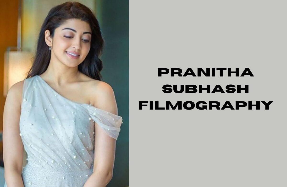 Pranitha Subhash Filmography