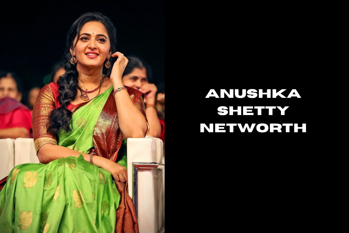  Anushka Shetty Networth