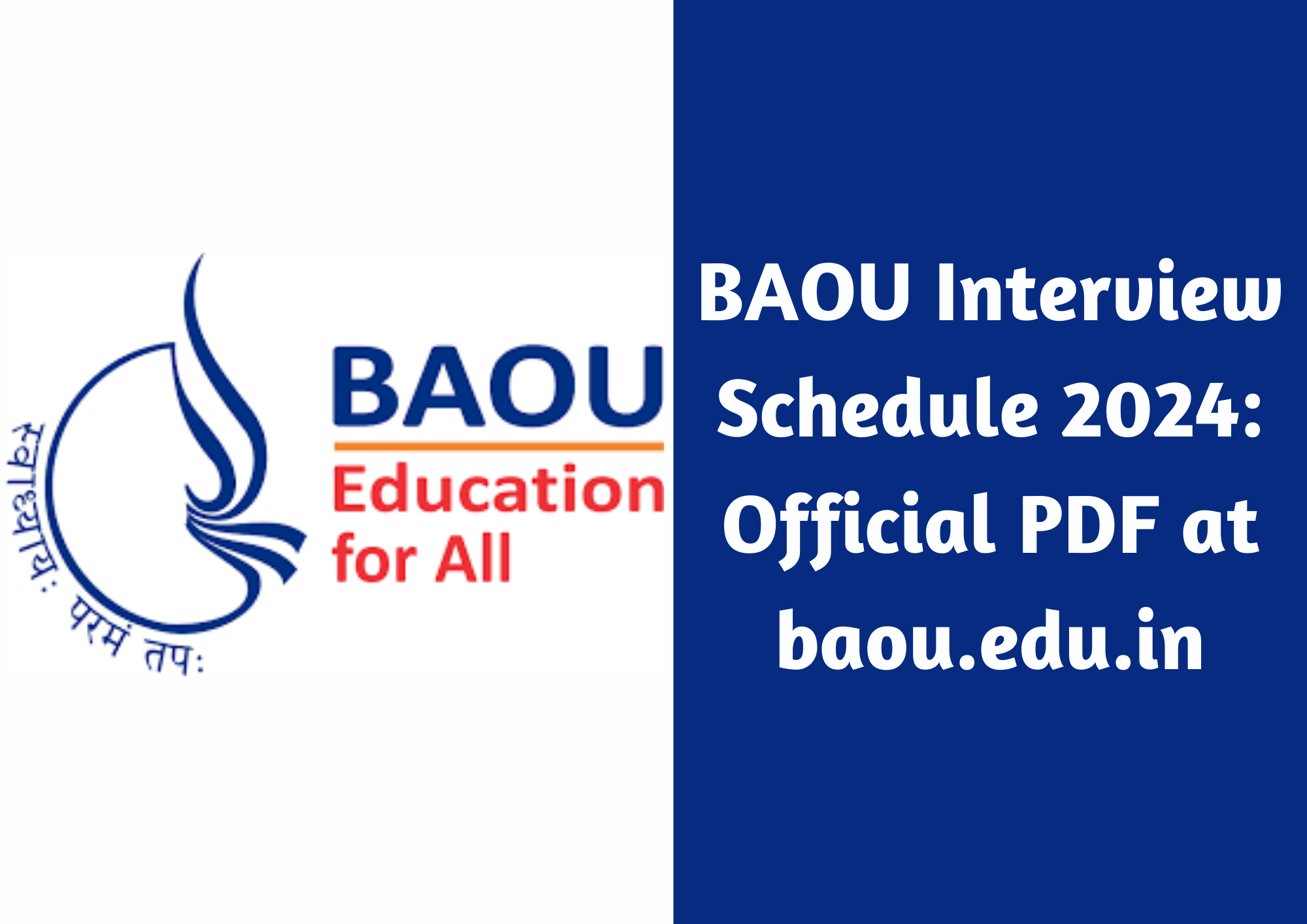  BAOU Interview Schedule 2024: Official PDF at baou.edu.in