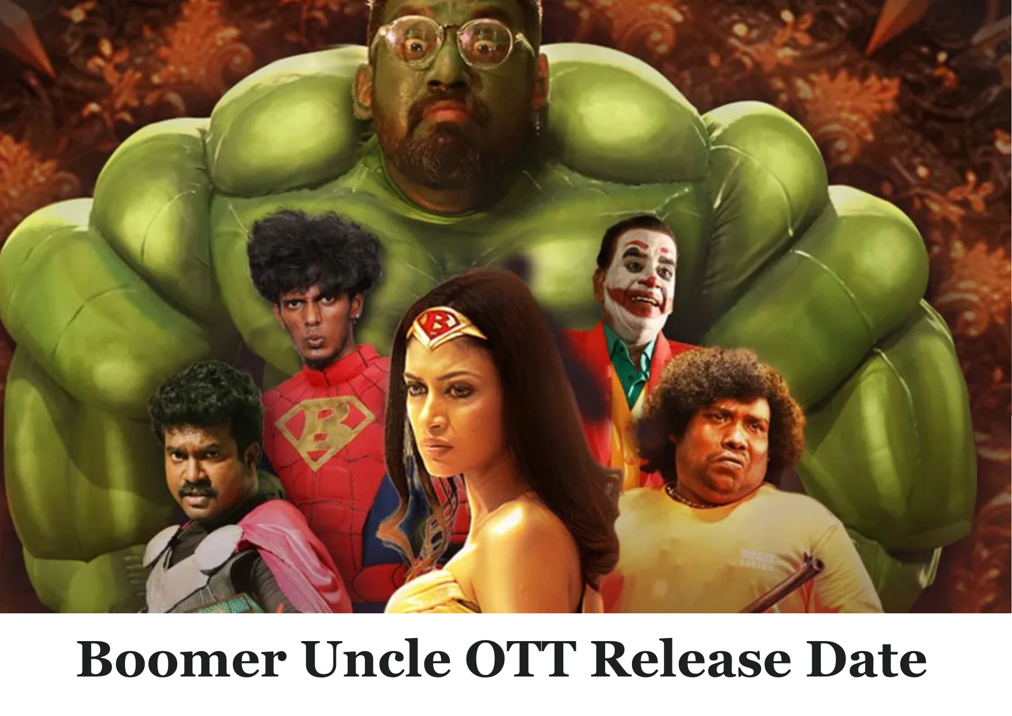  Boomer Uncle OTT Release Date: Where To Watch Boomer Uncle Movie?