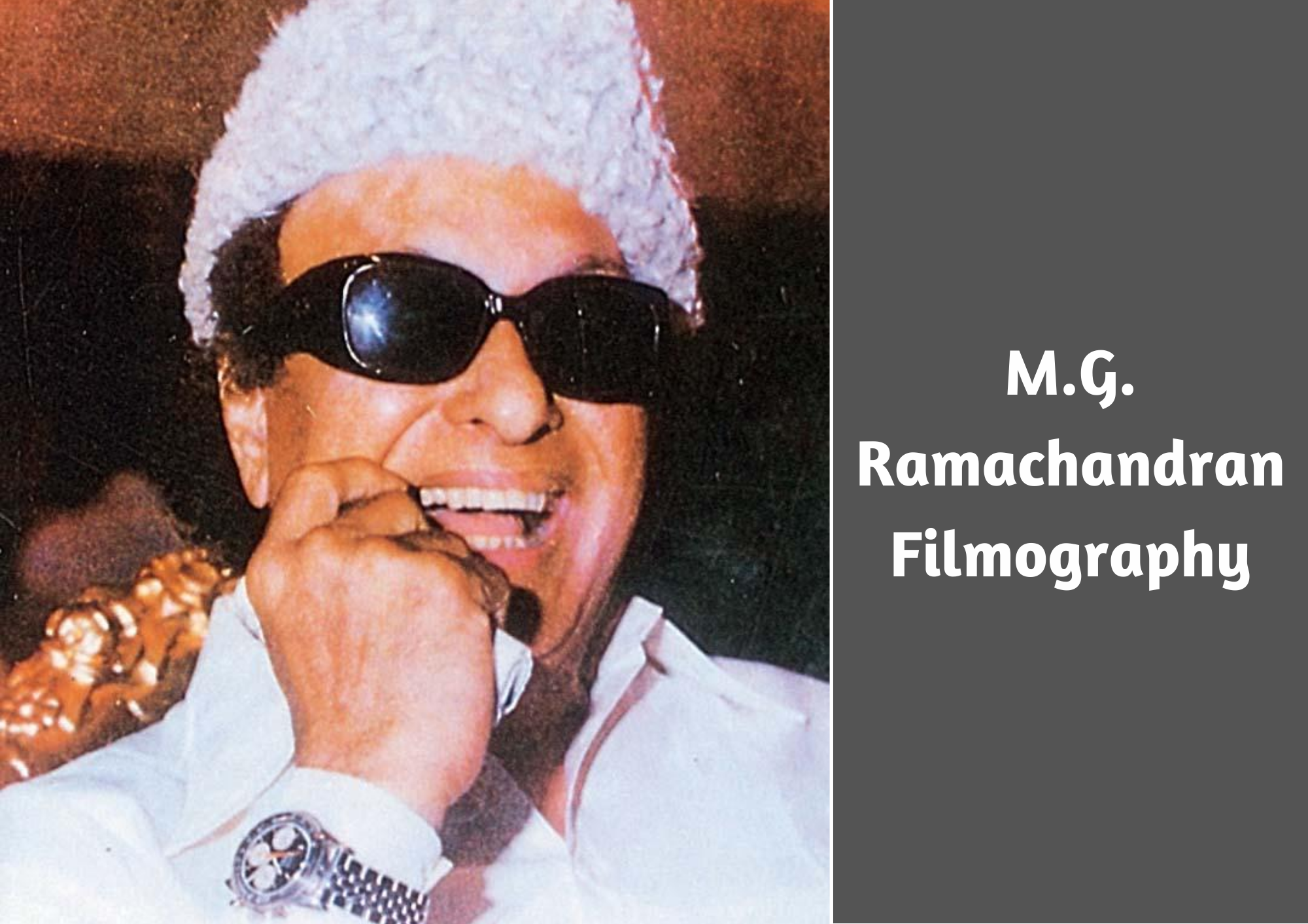  M.G. Ramachandran Filmography