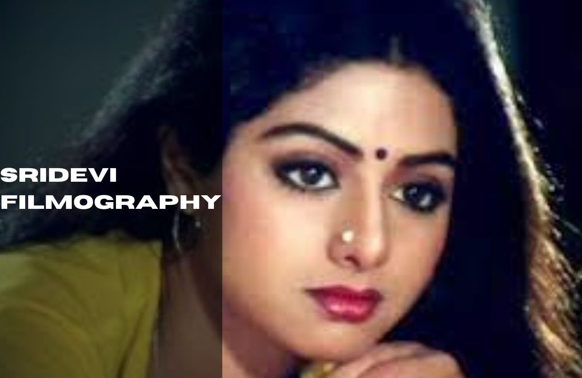 Sridevi Filmography