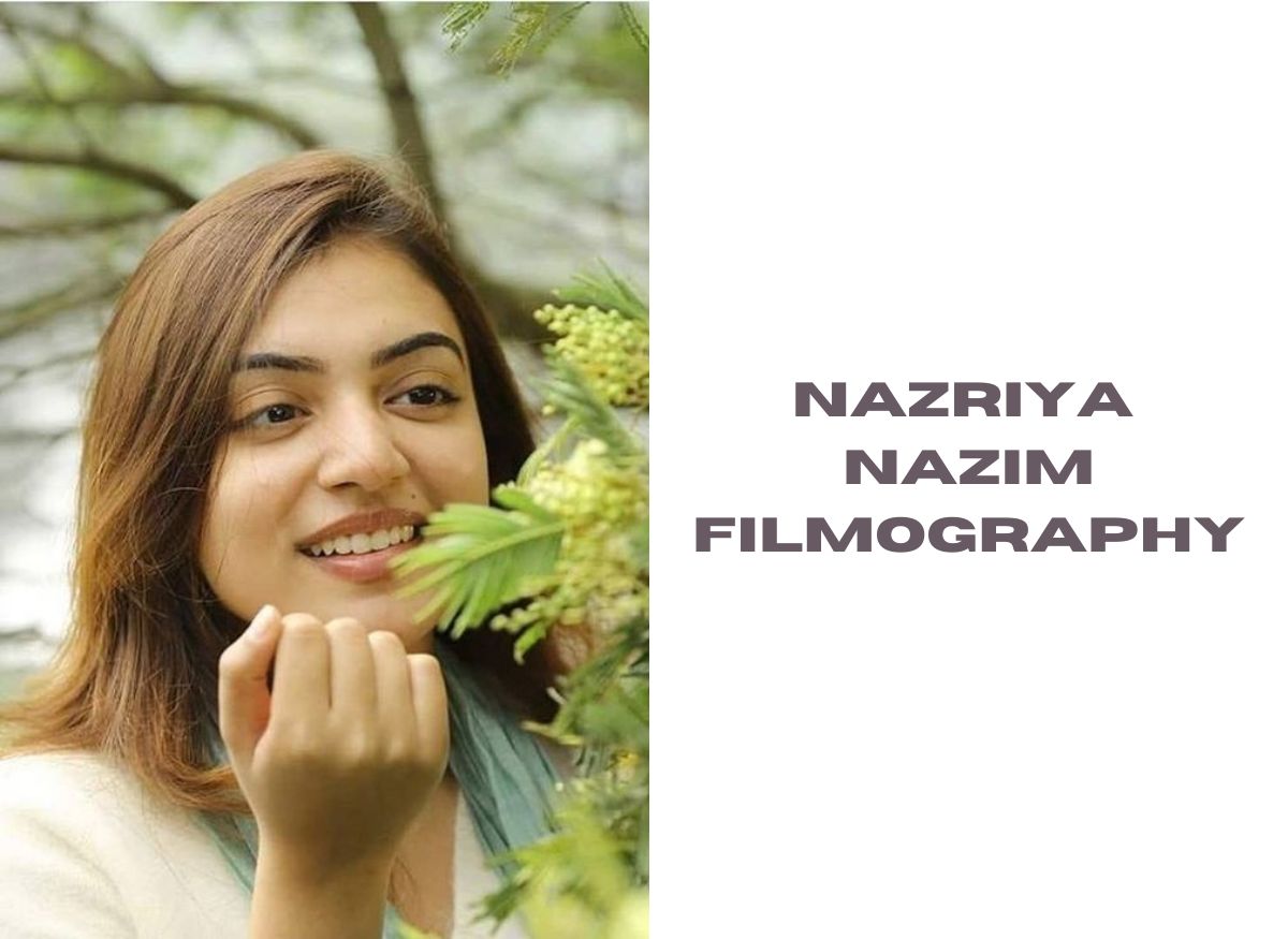  Nazriya Nazim Filmography