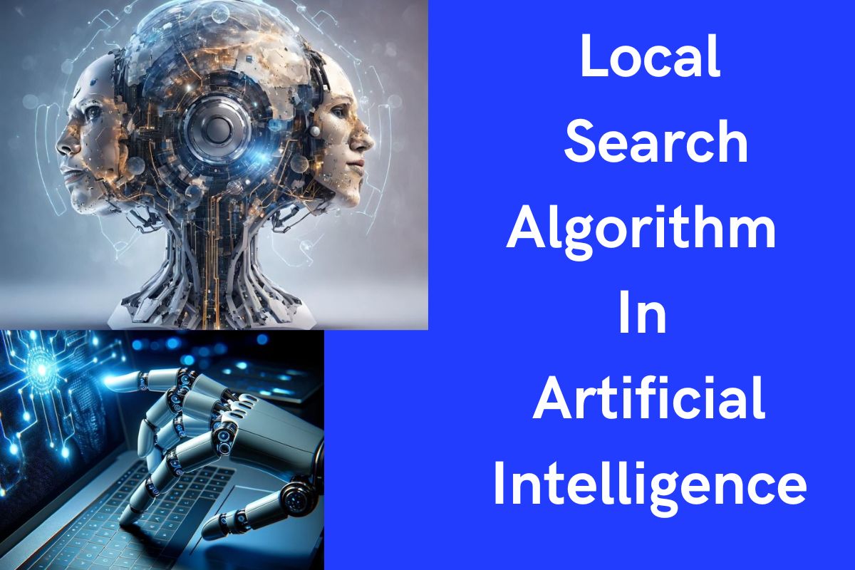  Local Search Algorithm In Artificial Intelligence