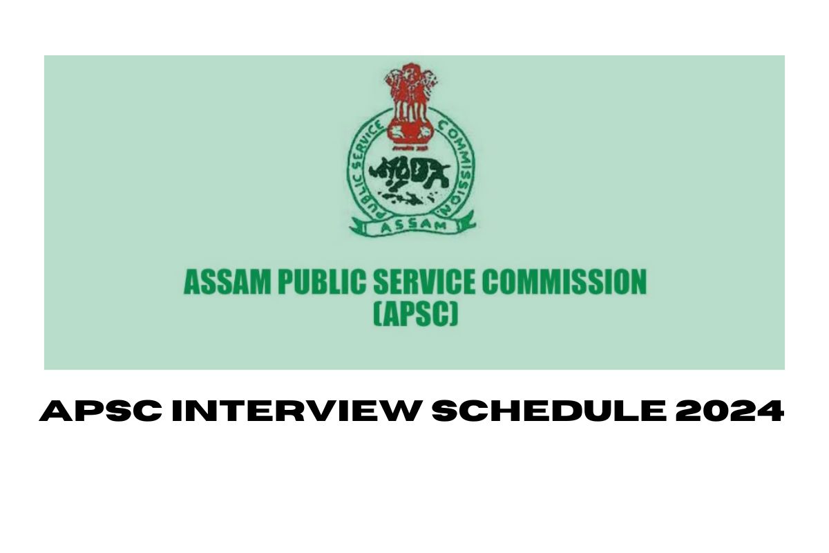  APSC Interview Schedule 2024: Download APSC Lecturer at apsc.nic.in