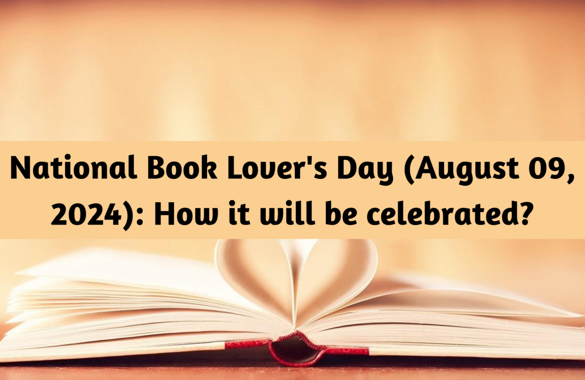 National Book Lover’s Day (August 09, 2024): How it will be celebrated?