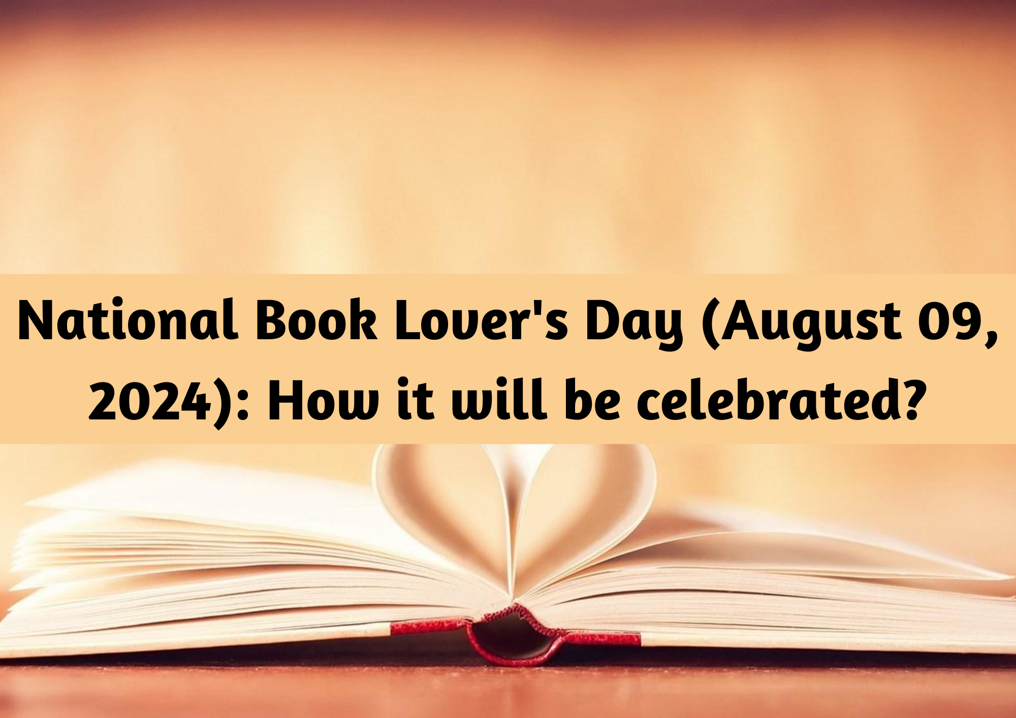  National Book Lover’s Day (August 09, 2024): How it will be celebrated?