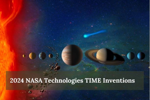  NASA Technologies TIME Inventions of 2024