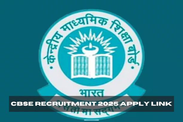 CBSE Recruitment 2025 Apply Link